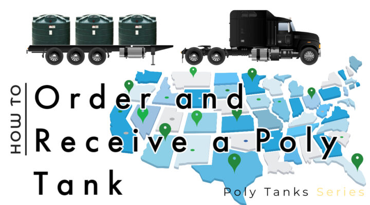 Poly Tanks | How to Order and Receive a Poly Storage Tank