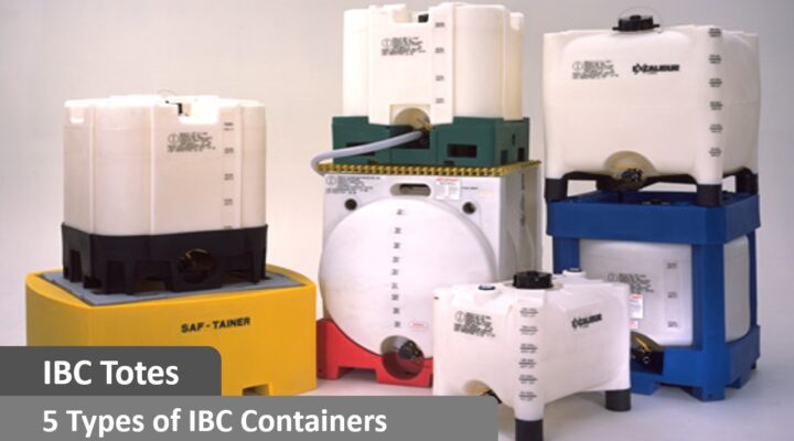 IBC Totes | 5 Types of IBC Containers