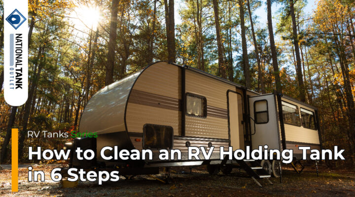 RV Tanks | How to Clean an RV Holding Tank in 6 Steps