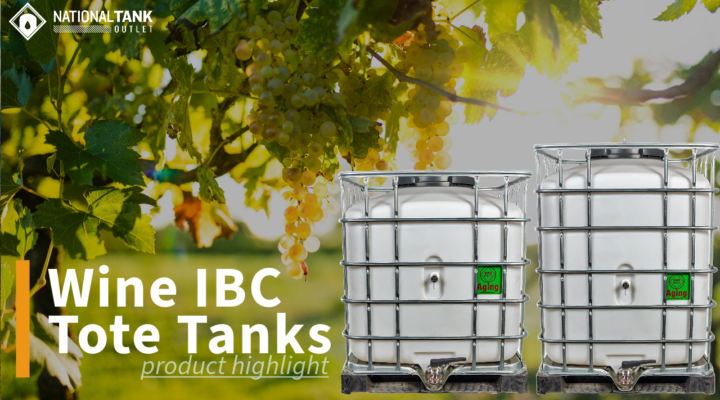 Product Highlight | Wine IBC Tote Tanks