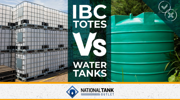 IBC Totes Versus Water Tanks